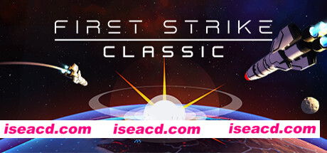 先发制人：末日终结/First Strike: Classic