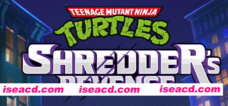 忍者神龟：施莱德的复仇 Teenage Mutant Ninja Turtles: Shredder’s Revenge v20230228 最新官方中文 单机游戏 游戏下载【563M】