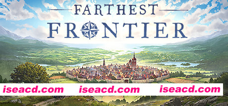 最远的边陲/Farthest Frontier（v0.9.0p1）