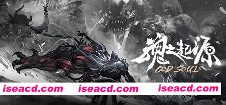 魂之起源/God Souls（V1.3.0.9.5.1HF8-新DLC伊丝特睡裙时装+DLC卡奥斯冥魂之主时装+礼包兑换码）