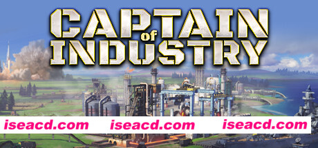 工业巨头 Captain of Industry Build.11545954 最新中文学习版 单机游戏 游戏下载 解压即玩