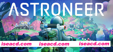 异星探险家/ASTRONEER（v1.28.34）
