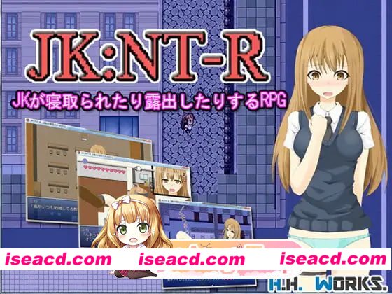 [日式RPG/色情] JK:NT-R[露出NTR的RPG] JK:NT-R[露出寝取られRPG] 汉化版 [80M][百度]